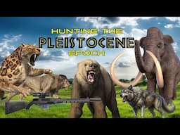 HUNTING THE PLEISTOCENE