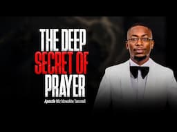 The Deep Secret of Prayer