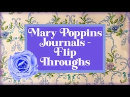 Mary Poppins Journals - Flip Throughs