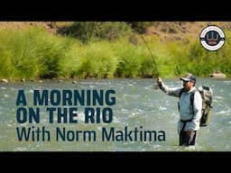 Fly Fishing The Rio Grande in Taos New Mexico with Norm Maktima #flyfishing #newmexico #riogrande