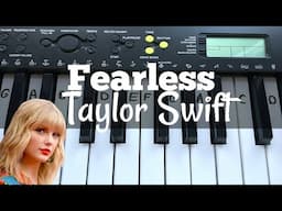 Fearless - Taylor Swift | Easy Keyboard Tutorial With Notes