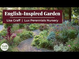 Portland Talk & Tour: English-Inspired Garden with Long-Blooming Perennials | Fall Garden Tour