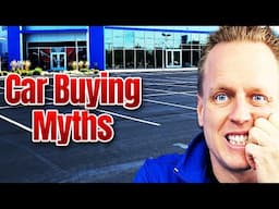 Avoid These 5 Common Car Buying Myths