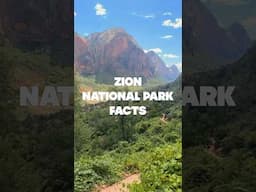 5 Facts about Zion🏞️📍🇺🇸did you know number 5?🧐 #zion #nationalpark #factsvideo #geographytrivia