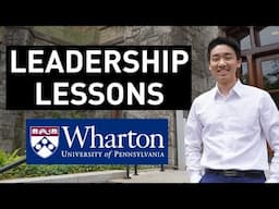 Top 5 Must-Know Leadership Lessons From Wharton CEOs