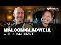 Malcolm Gladwell & Adam Grant on Acknowledging Your Mistakes — Authors@Wharton