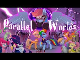 [MLP Halloween Special] Parallel Worlds: A Rainbow Factory Story -The Audio Drama (GRIMDARK/TRAGEDY)