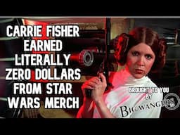 Carrie Fisher Made Literally Zero Dollars From Star Wars Merch