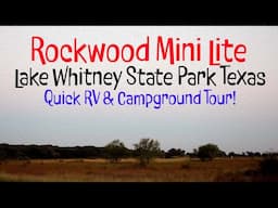 TEXAS Lake Whitney State Park Campsite Tour #FallCamping