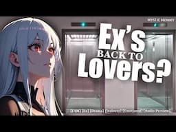 Ex's Back to Lovers? [F4M] [Jealous] [Possessive] [I Miss You] [Emotional] [Kiss] [PREVIEW] ASMR RP