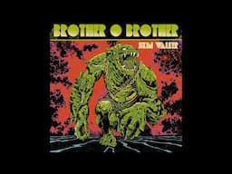 Brother O Brother - Skin Walker (Full Album)