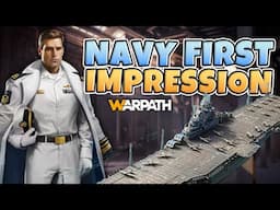 Warpath - New Navy Campaign Thoughts