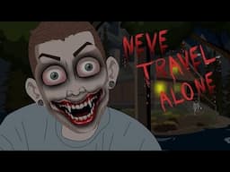 3 TRUE Solo Trip HORROR STORIES ANIMATED