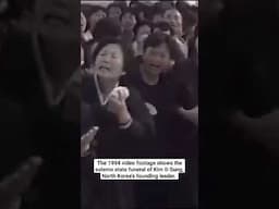 The 1994 funeral of Kim Il-Sung, North Korea's founding leader. The "Crying" Crowd