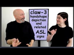 CL-claw-3 handshape signs: depiction plus some lexicalized classifiers (ASL)