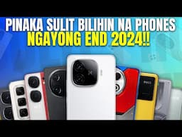 TOP ₱10K, ₱15K, AND ₱20K PHONE NA SULIT BILIHIN NGAYONG TAON- END OF 2024 Recommendation!