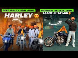 Apni Mumbai se Election ladne ki tayari shuru 😍 Bike Rally mai apni Harley mangwa li ❤️ Big Surprise