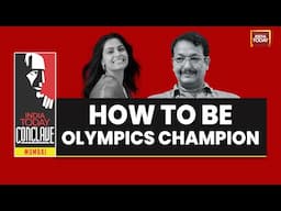 India Today Conclave Mumbai: Manu Bhaker & Jaspal Rana On How To Be Olympic Champion