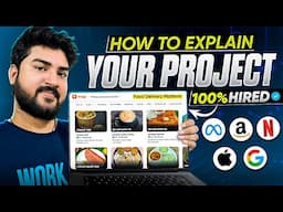 How to Explain Your Project in Interview | Impress Your Interviewer🔥