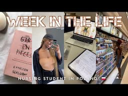 WEEK IN THE LIFE OF A NURSING STUDENT IN POLAND {ep_015}