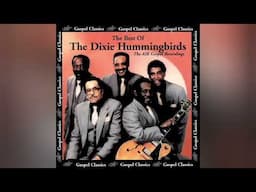 The Dixie Hummingbirds-Heartaches & Pain