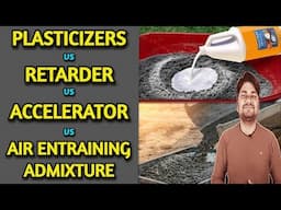 Plasticizer vs Retarder vs Accelerator vs Air Entraining Admixture in Concrete as per IS Code