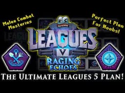 This Leagues 5 Plan is PERFECT for Players Who Need Some Guidance!