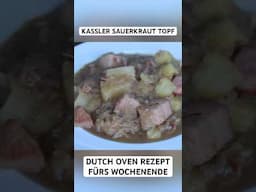 Kassler Sauerkraut Topf - Dutch Oven Rezept fürs Wochenende #dutchoven #sauerkraut #shorts