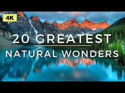 20 GREATEST Natural Wonders of The World - 4K Travel Video