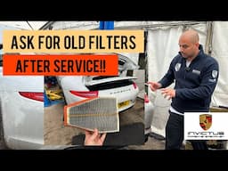 Why I’m Asking for My Old Filters After Servicing My Porsche!