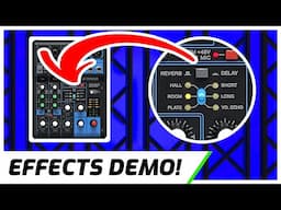 Yamaha MG06X Effects Demo & Tutorial | All 6 Effects!