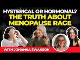 Hysterical or Hormonal? The Truth About Menopause Rage 😡