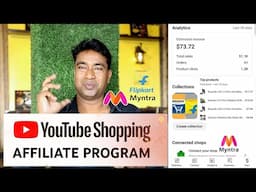 How to Start Earning with Youtube Shopping Affiliate Marketing Program with Flipkart & Myntra 2024