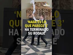 ‘Nada es lo que parece 3’ ha terminado su rodaje