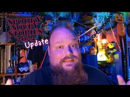 Spooky Soupy Stories 2024 - Update!