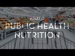 What is Public Health Nutrition?