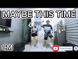 MAYBE THIS TIME | Dj Joecel Remix | Tiktok Viral Dance Trend | Dance Fitness | Coach Marlon BMD Crew