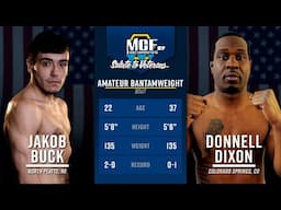 Jakob Buck vs Donnell Dixon | MCF 27