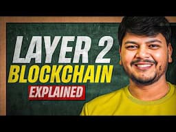 How everything works in Layer 2 Blockchain ? | Code Eater - Blockchain | Hindi