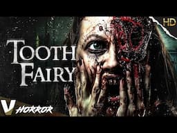 Brush and floss... or face the Tooth Fairy's wrath | Tooth Fairy | Full Horror Movie