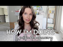 VLOG: postpartum recovery + how I’m doing