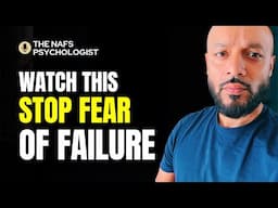 Stop Fear of Failure with Quranic Nafs Psychology