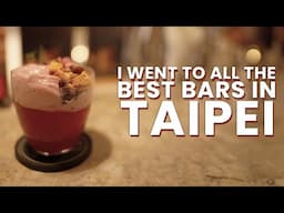 I Went To All The Best Bars In Taipei