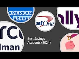 Best Savings Accounts in 2024!