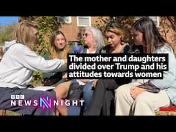 The mother and daughters divided over Trump and his attitudes towards women