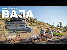 Rossmönster Baja Series: The Perfect Family Getaway