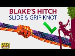 How to Tie Blake's Hitch | Blake's Hitch Knot Tying Tutorial | How to Tie Slide and Grip Knot