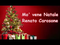 Mo' Vene Natale Renato Carosone