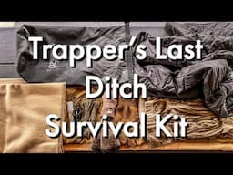 TRAPPER’S LAST DITCH SURVIVAL KIT, with Dave Canterbury