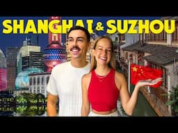 CHINA Keeps Surprising Us! 🇨🇳 48h in Shanghai & Suzhou